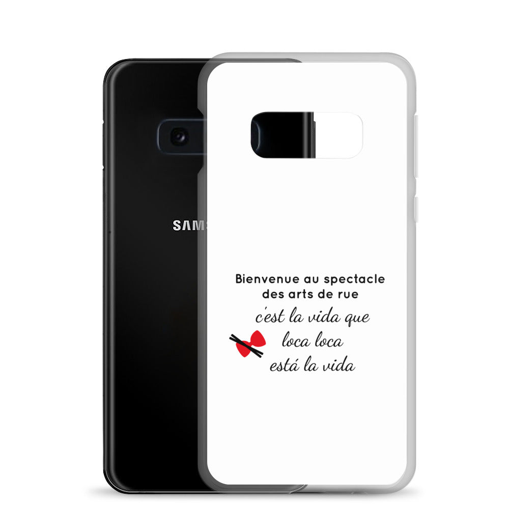Coque Samsung Bienvenue au spectacle des arts de rue - Sedurro