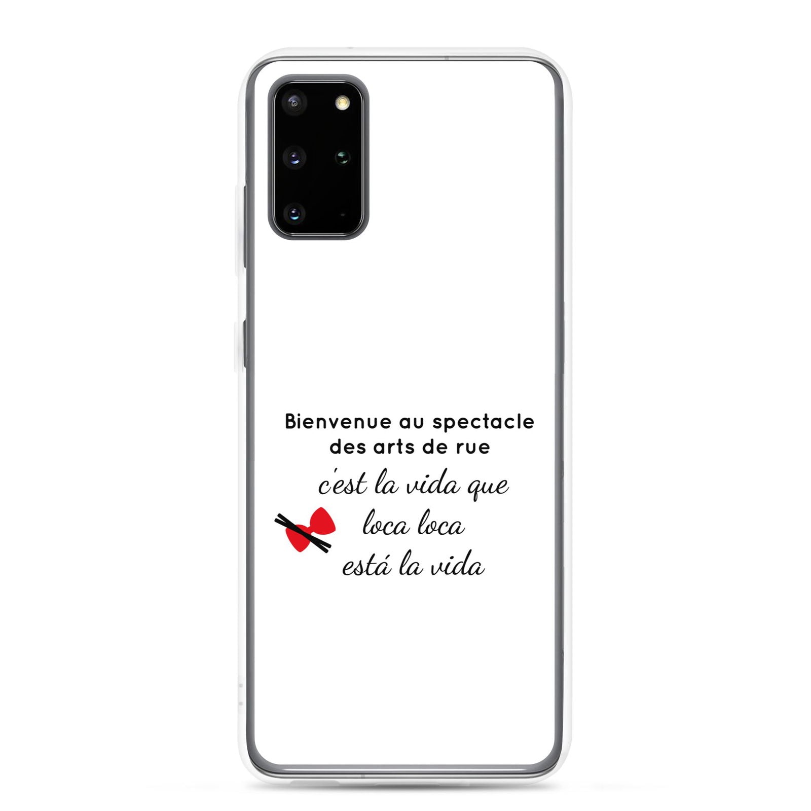 Coque Samsung Bienvenue au spectacle des arts de rue Samsung Galaxy S20 Plus - Sedurro