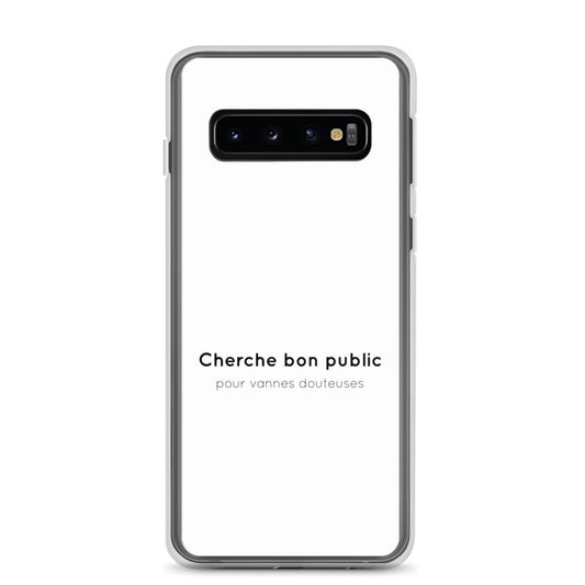 Coque Samsung Cherche bon public pour vannes douteuses Samsung Galaxy S10 - Sedurro