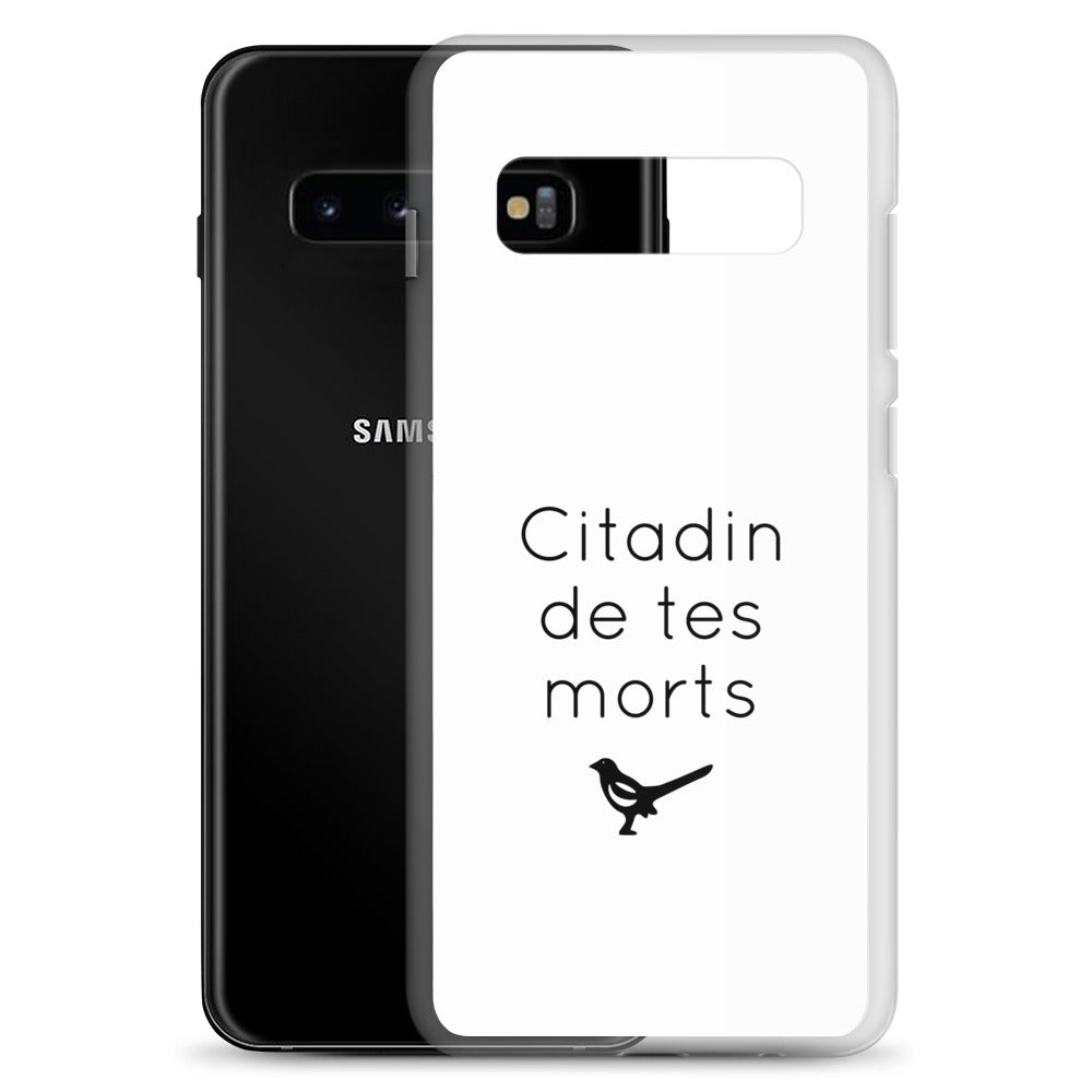Coque Samsung Citadin de tes morts - Sedurro