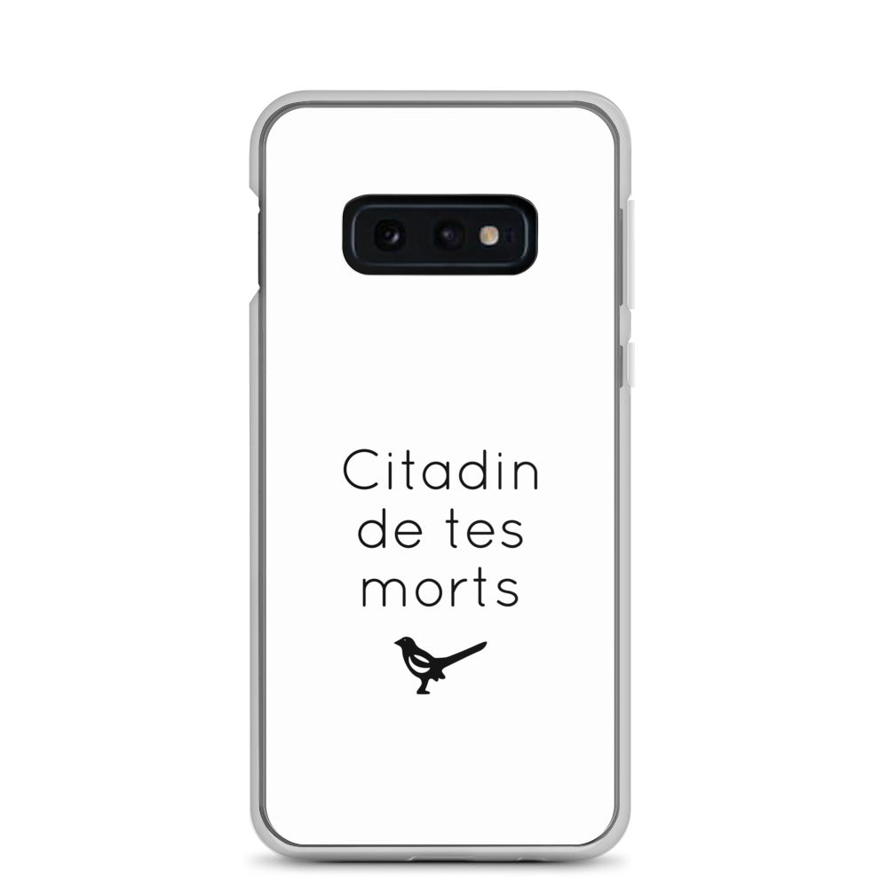 Coque Samsung Citadin de tes morts - Sedurro