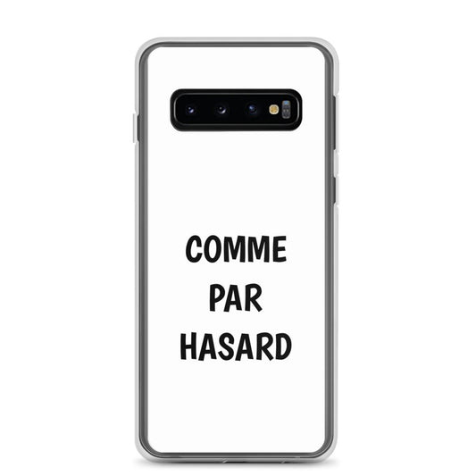 Coque Samsung Comme par hasard Samsung Galaxy S10 - Sedurro