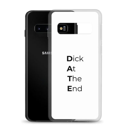 Coque Samsung Date Dick At The End - Sedurro