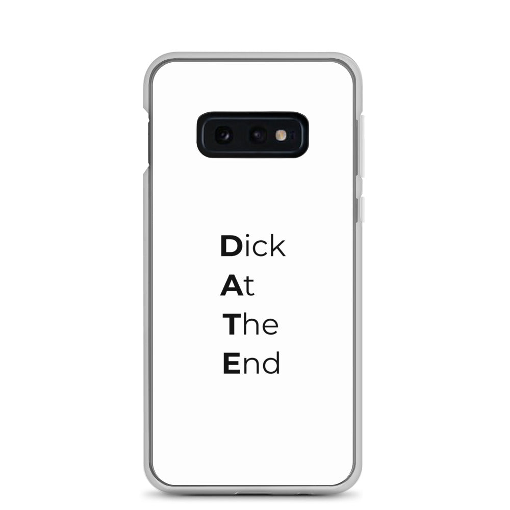 Coque Samsung Date Dick At The End - Sedurro