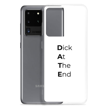 Coque Samsung Date Dick At The End - Sedurro