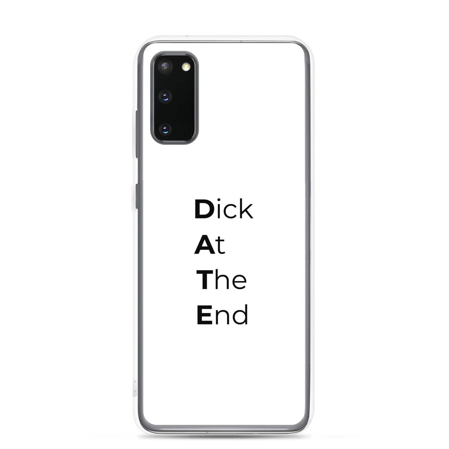 Coque Samsung Date Dick At The End - Sedurro