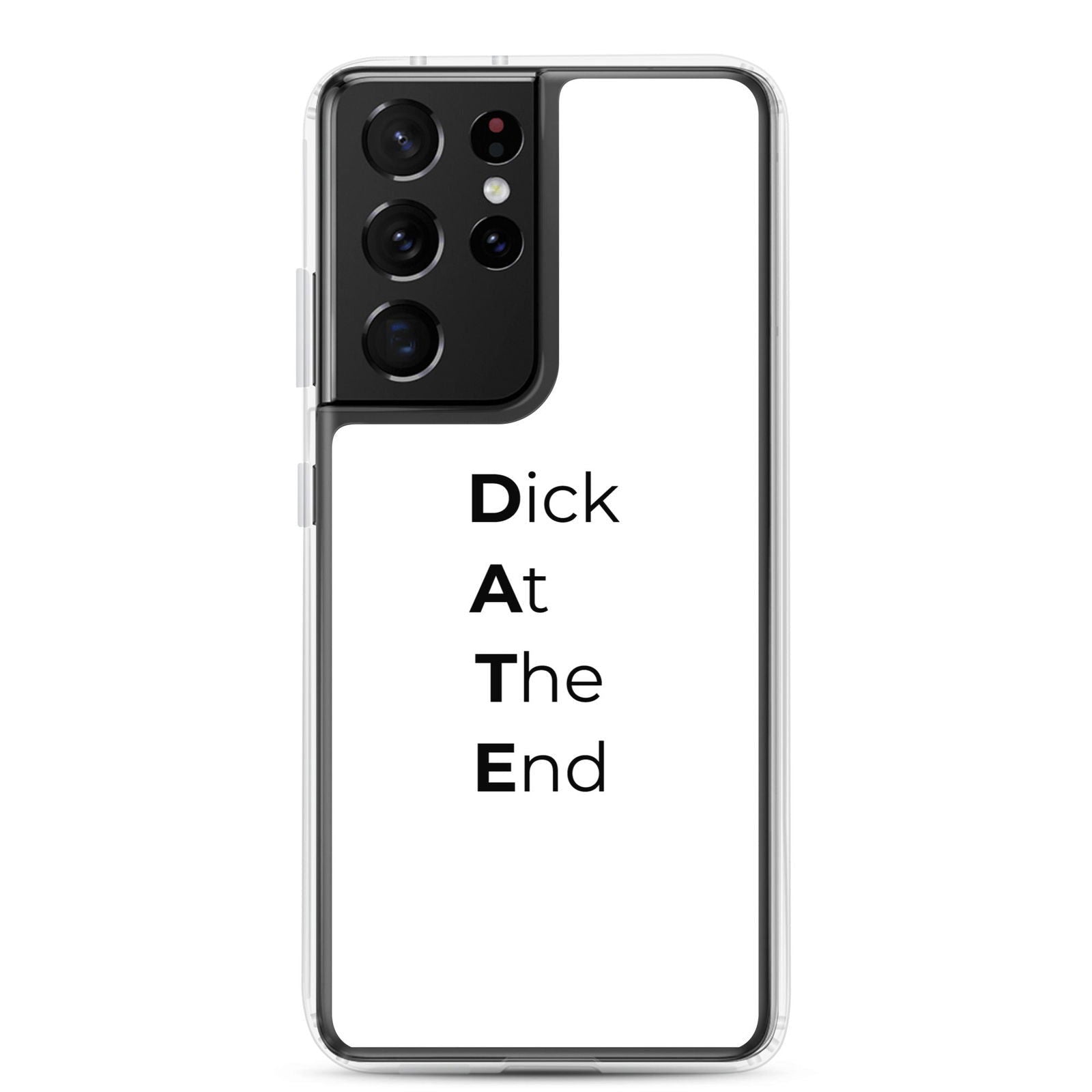 Coque Samsung Date Dick At The End - Sedurro
