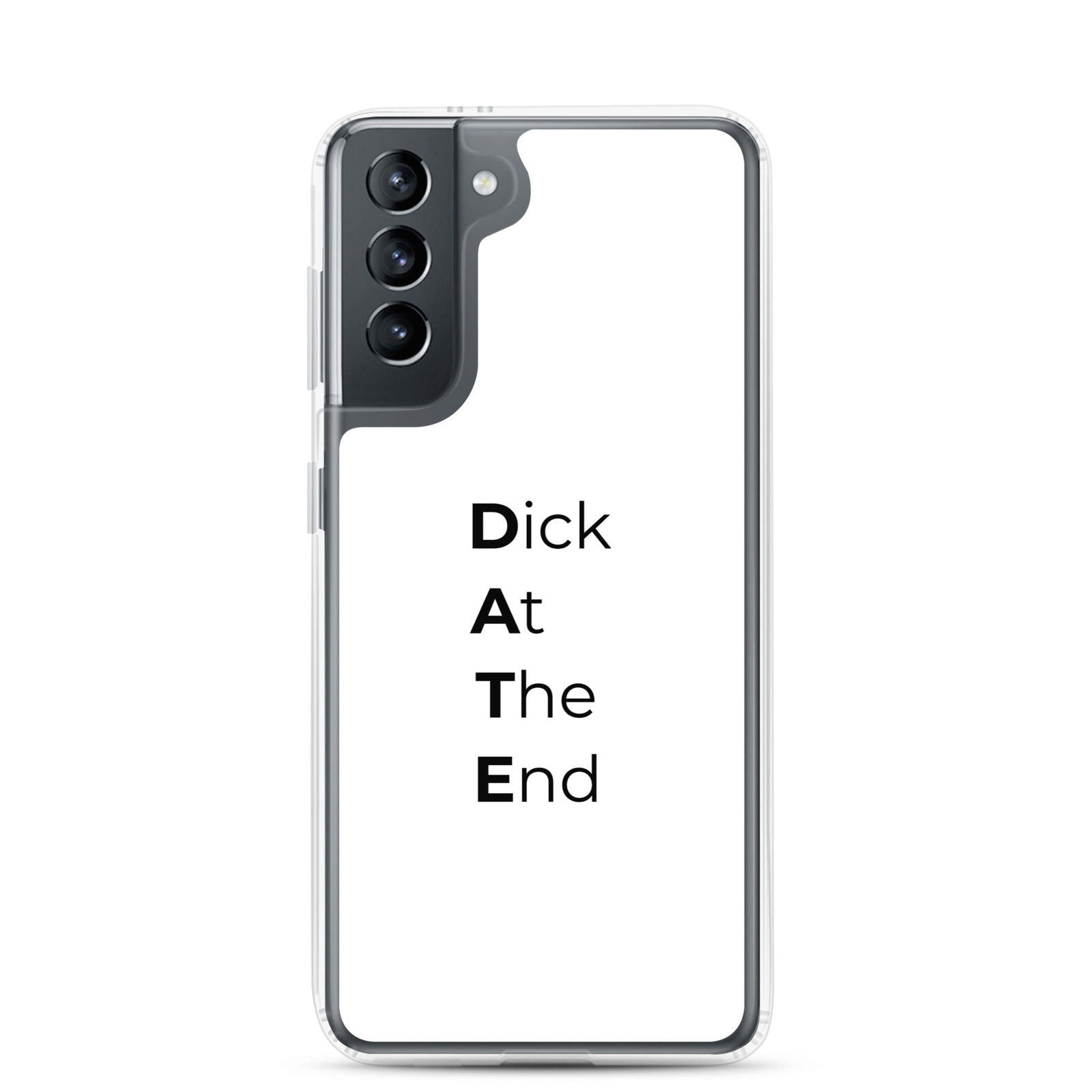 Coque Samsung Date Dick At The End - Sedurro