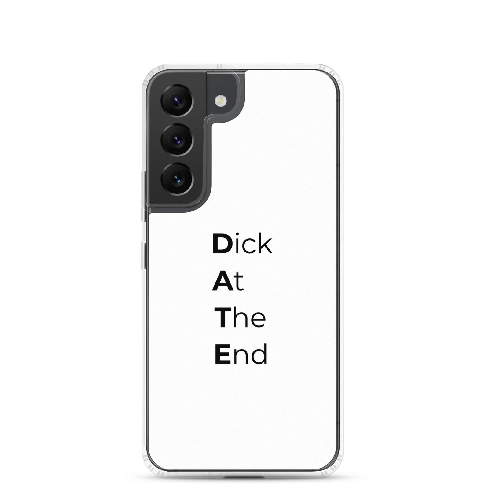 Coque Samsung Date Dick At The End - Sedurro