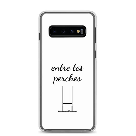 Coque Samsung Entre tes perches Samsung Galaxy S10 - Sedurro