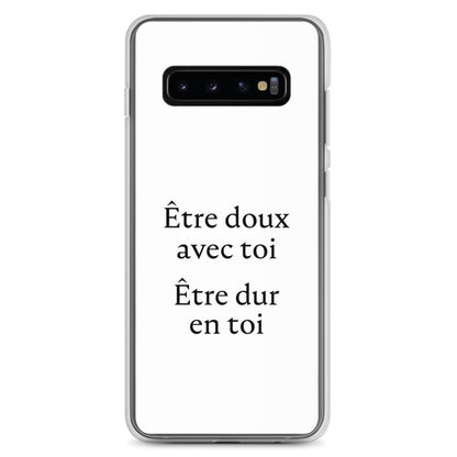 Coque Samsung Être doux avec toi Être dur en toi Samsung Galaxy S10+ - Sedurro
