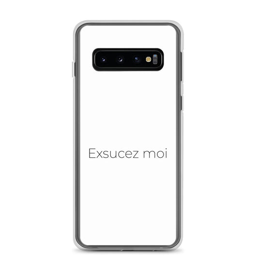 Coque Samsung Exsucez moi Samsung Galaxy S10 - Sedurro