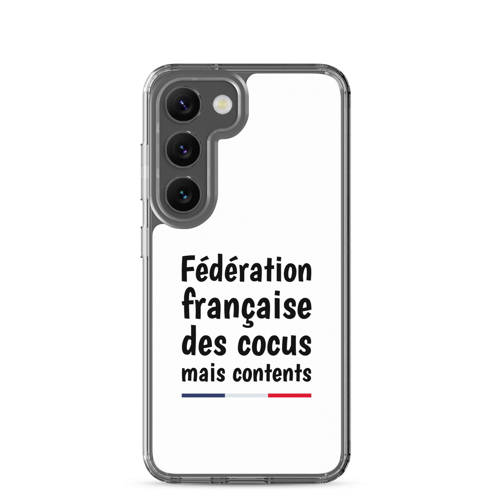 Coque Samsung Fédération française des cocus mais contents Samsung Galaxy S23 - Sedurro