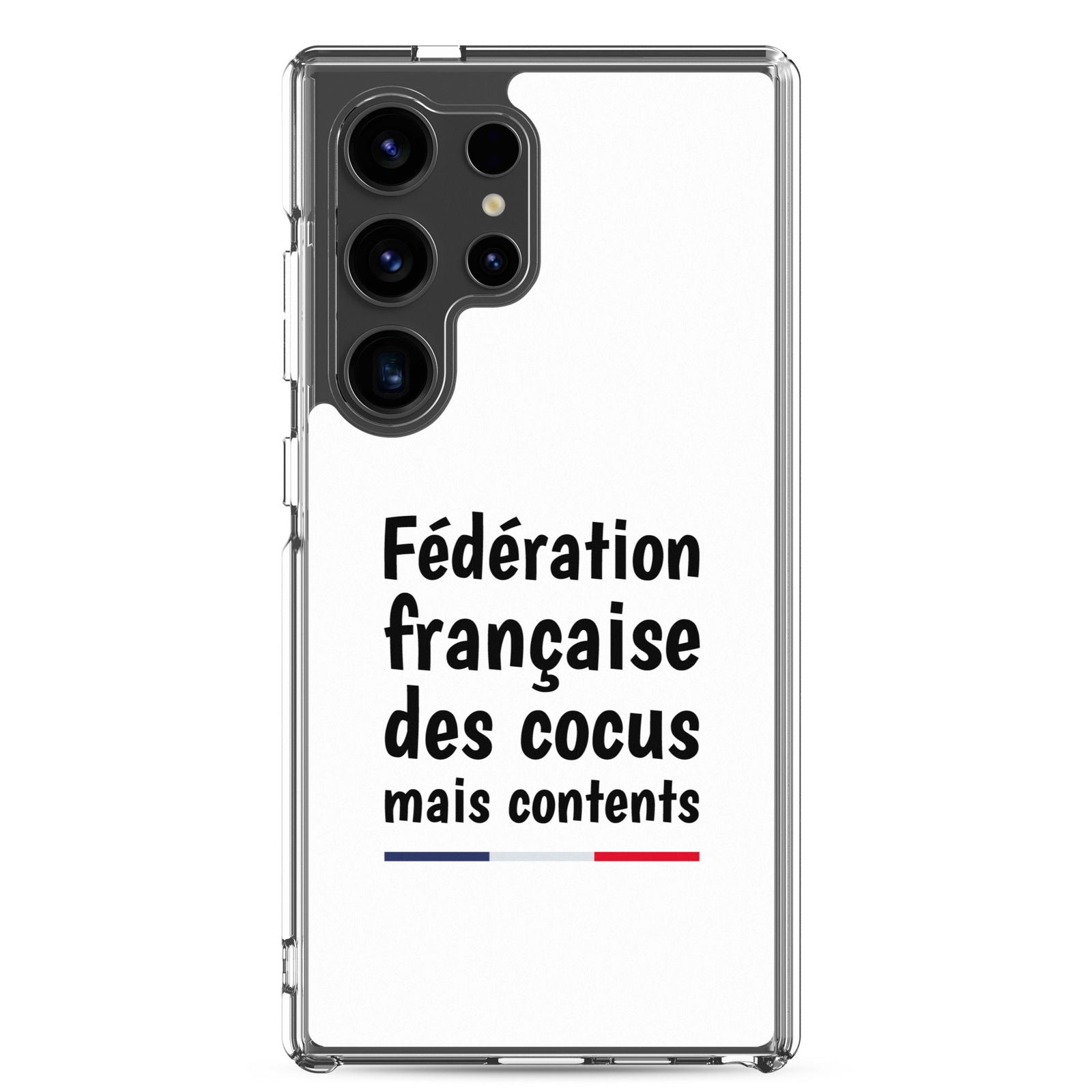 Coque Samsung Fédération française des cocus mais contents Samsung Galaxy S24 Ultra - Sedurro