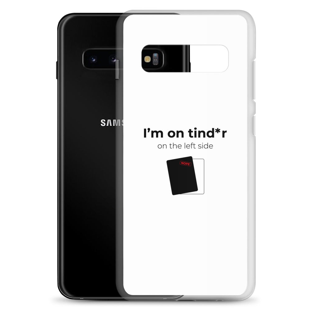 Coque Samsung I'm on tind*r on the left side - Sedurro