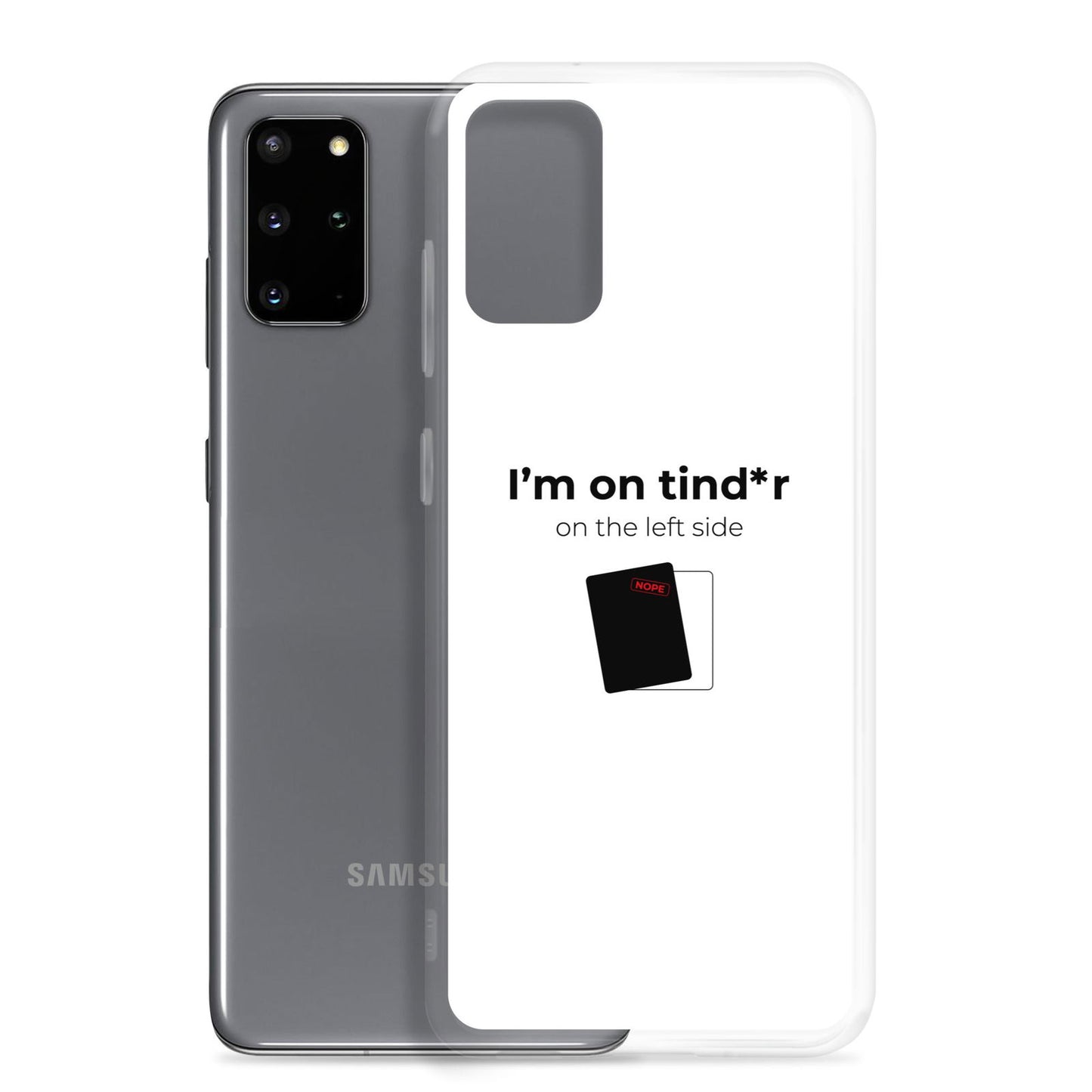 Coque Samsung I'm on tind*r on the left side - Sedurro