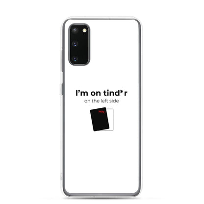 Coque Samsung I'm on tind*r on the left side Samsung Galaxy S20 - Sedurro