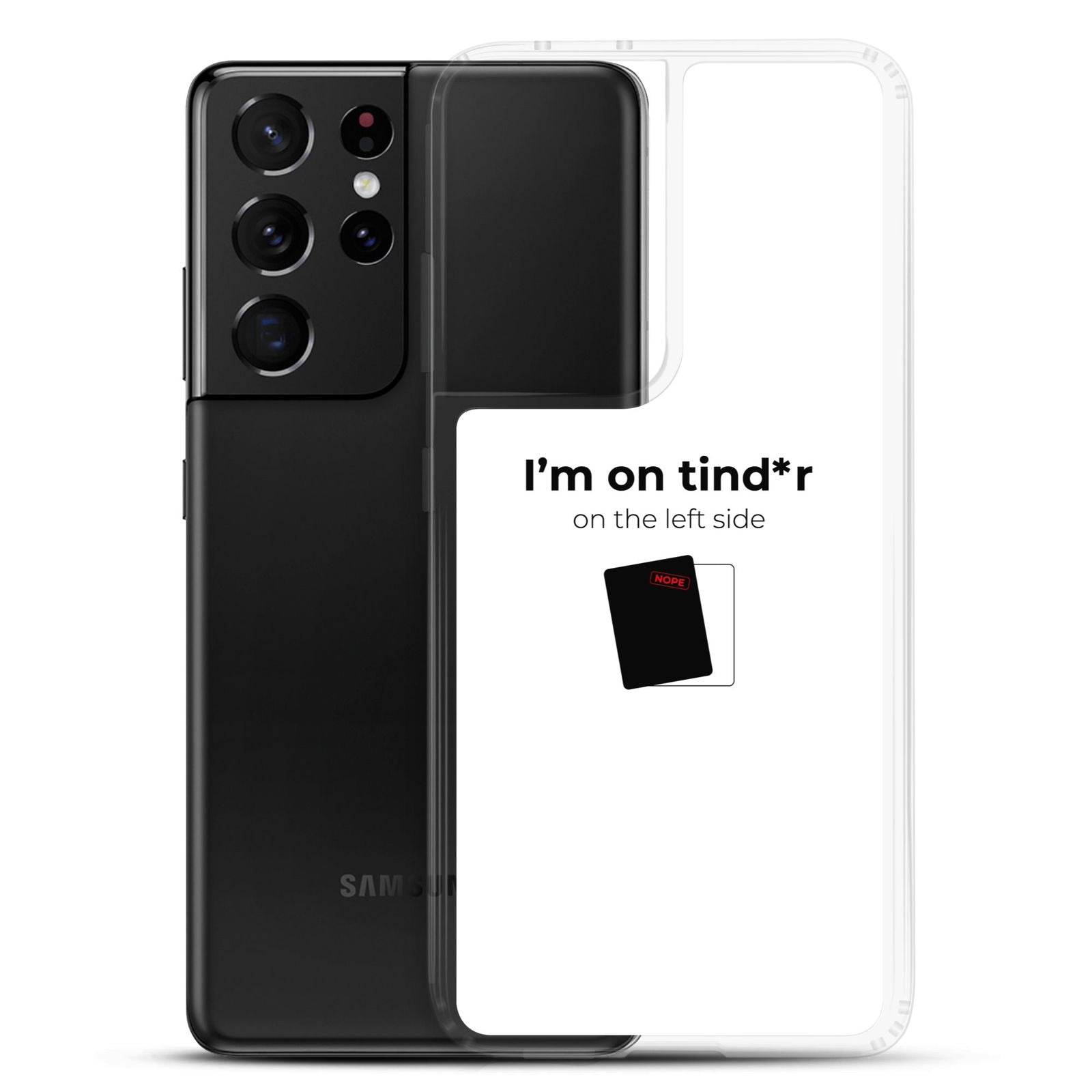 Coque Samsung I'm on tind*r on the left side - Sedurro