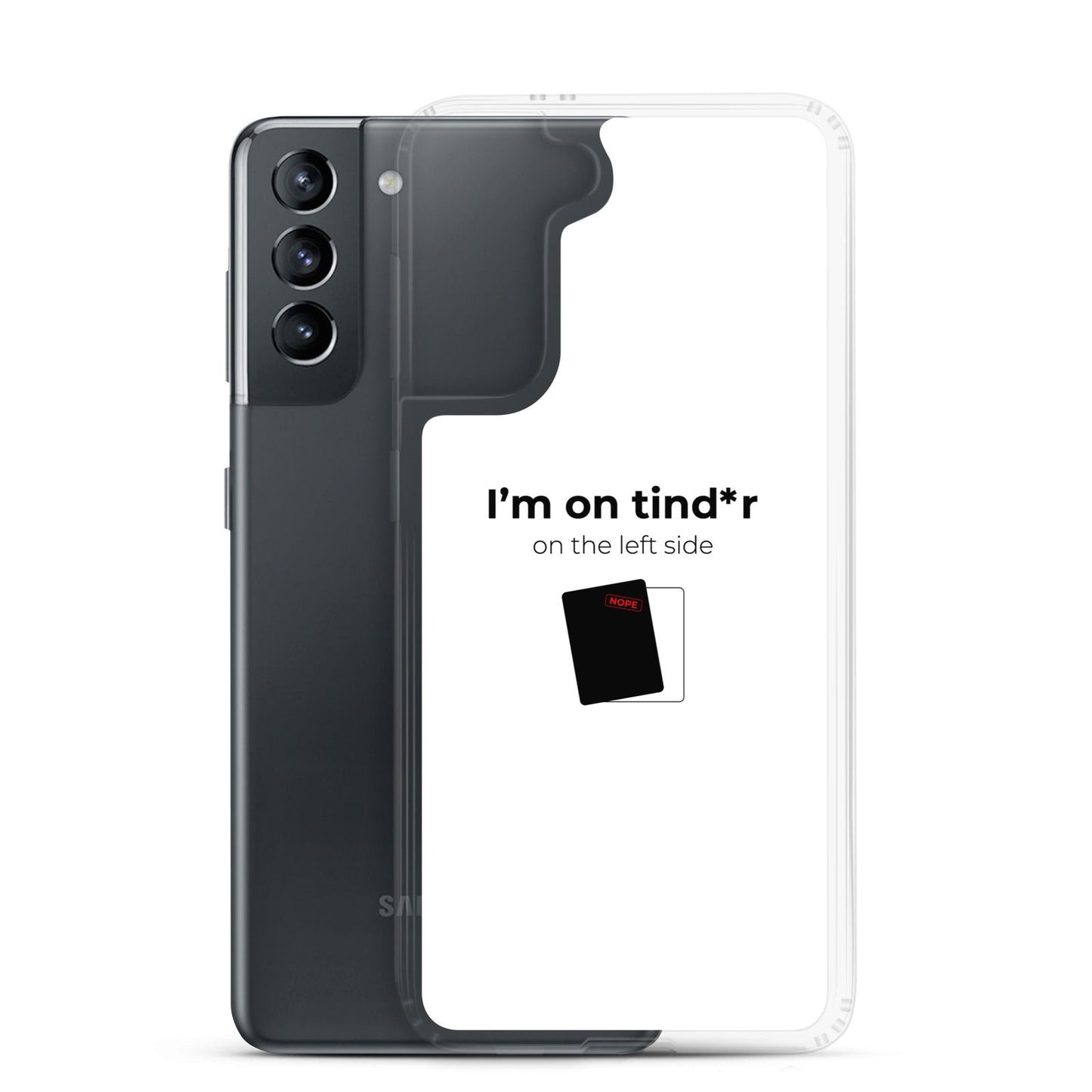 Coque Samsung I'm on tind*r on the left side - Sedurro
