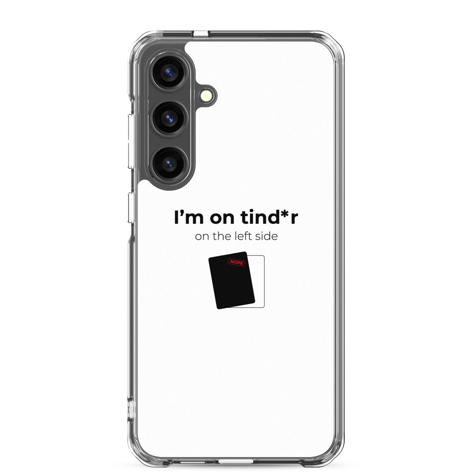 Coque Samsung I'm on tind*r on the left side Samsung Galaxy S24 Plus - Sedurro