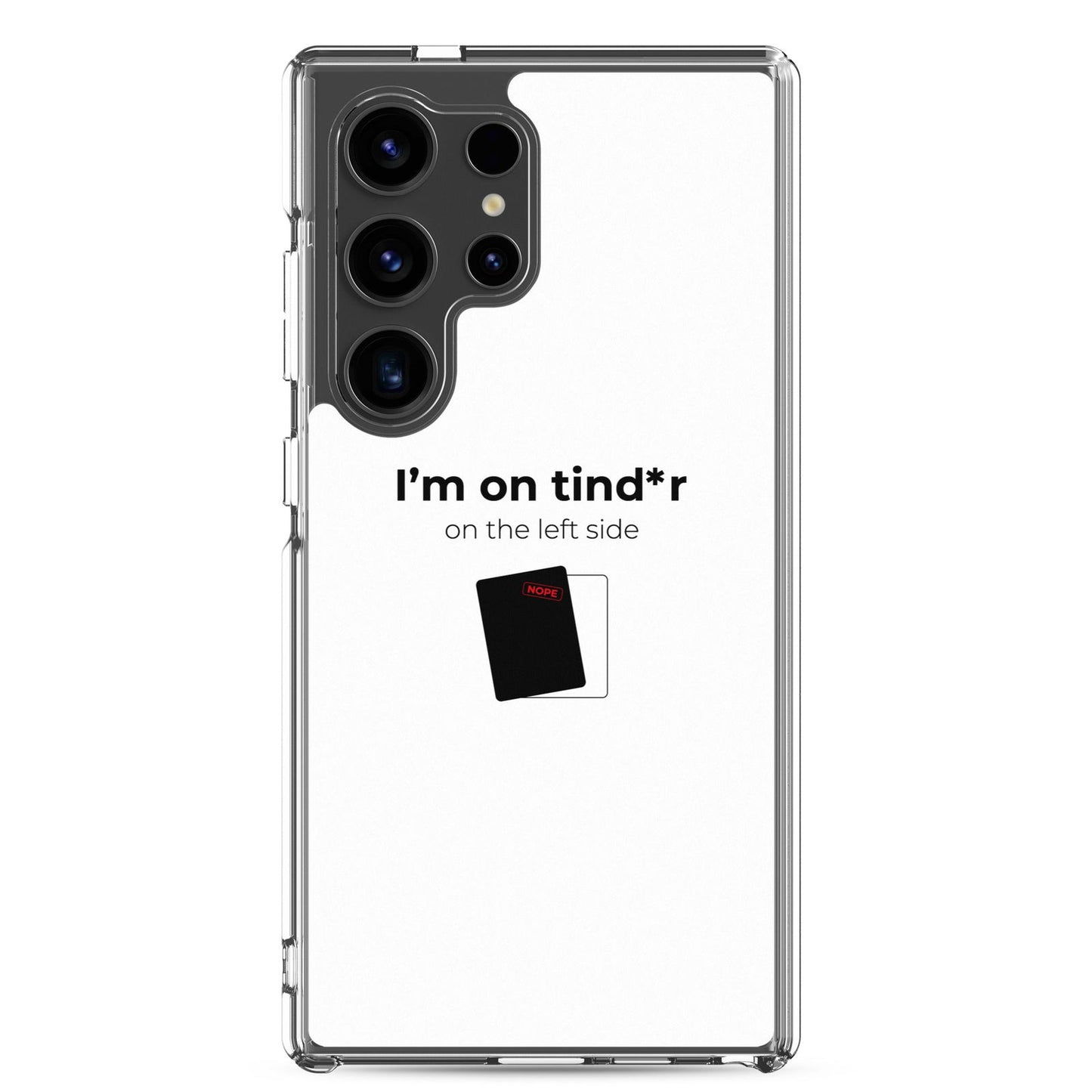 Coque Samsung I'm on tind*r on the left side Samsung Galaxy S24 Ultra - Sedurro