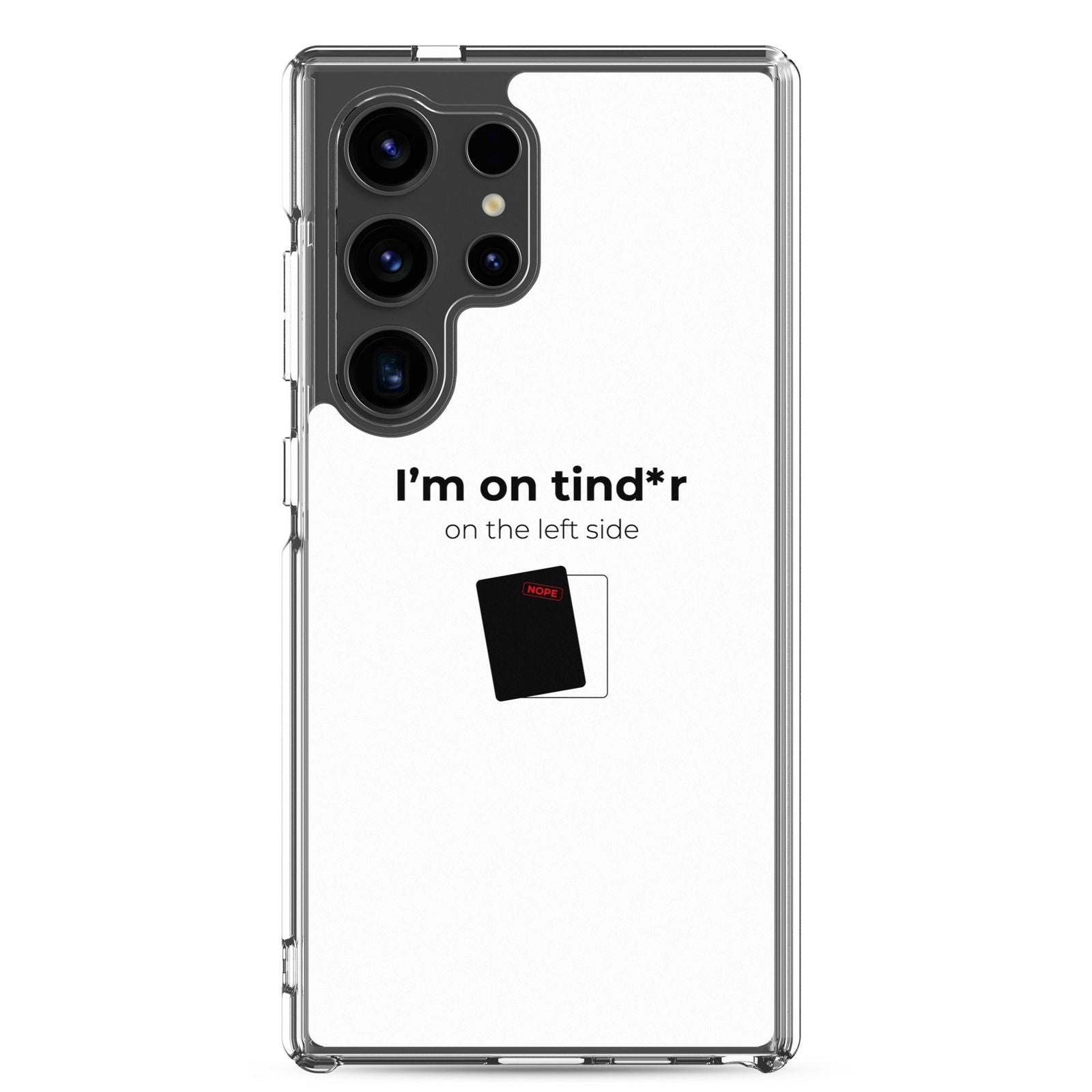 Coque Samsung I'm on tind*r on the left side Samsung Galaxy S24 Ultra - Sedurro