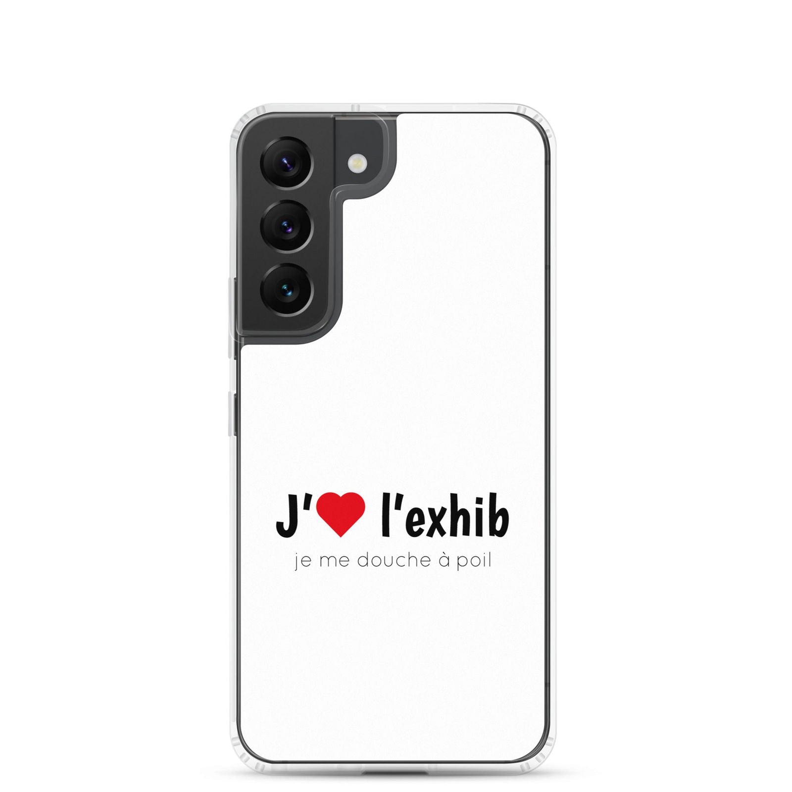 Coque Samsung J'aime l'exhib je me douche à poil Samsung Galaxy S22 - Sedurro