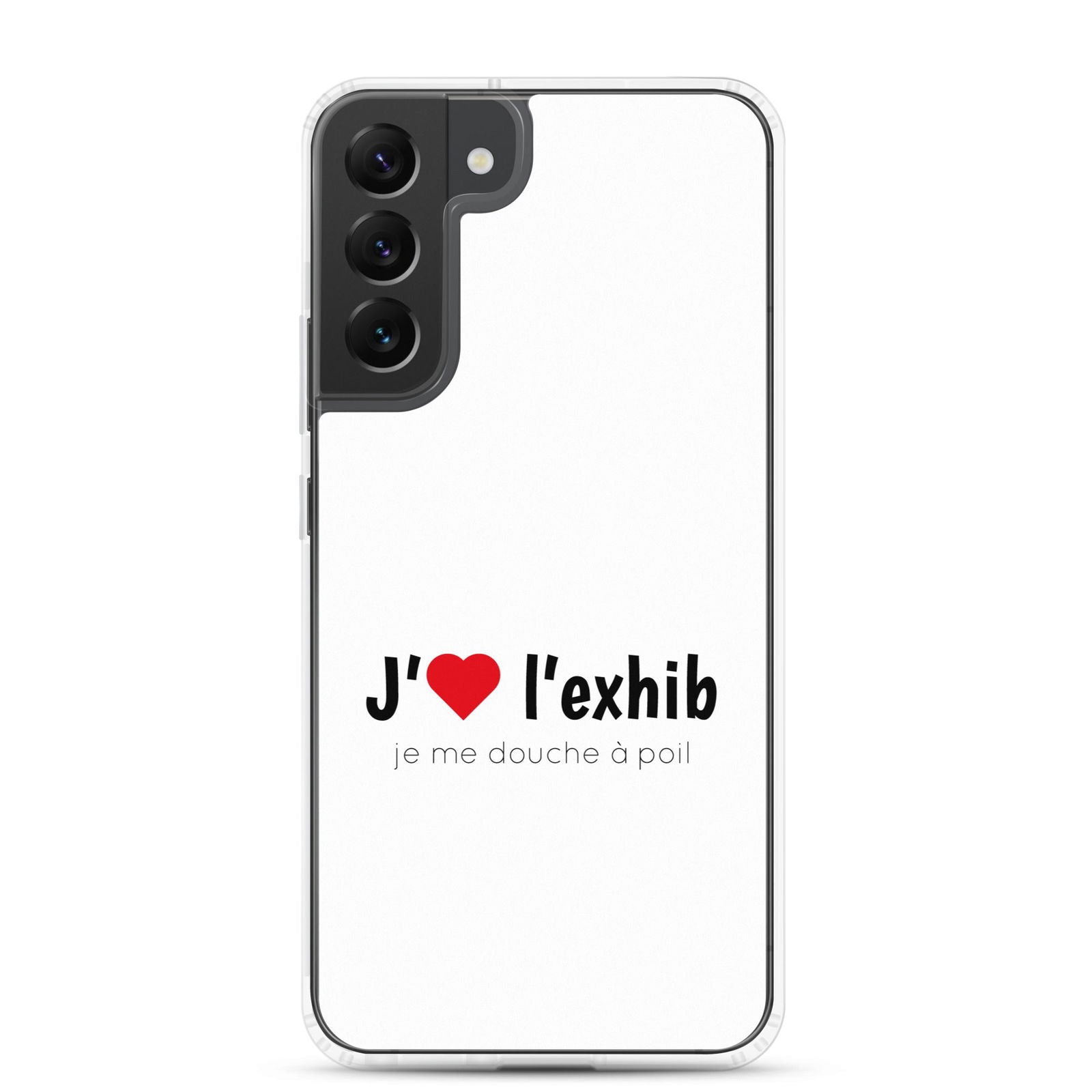 Coque Samsung J'aime l'exhib je me douche à poil Samsung Galaxy S22 Plus - Sedurro