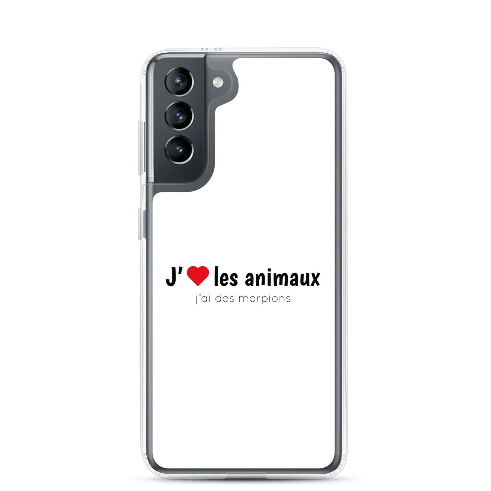 Coque Samsung J'aime les animaux j'ai des morpions Samsung Galaxy S21 - Sedurro