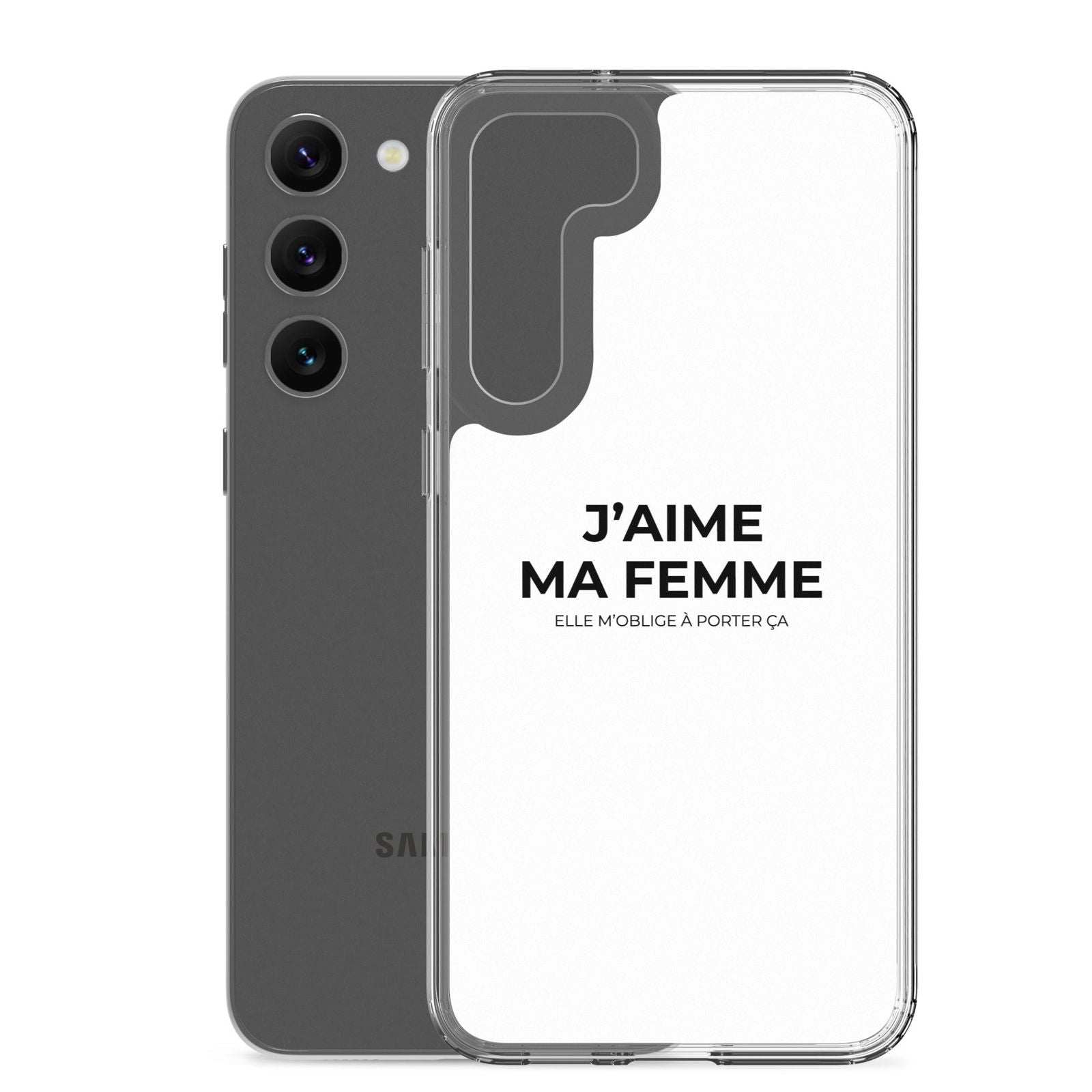 Coque Samsung J'aime ma femme elle m'oblige à porter ça - Sedurro