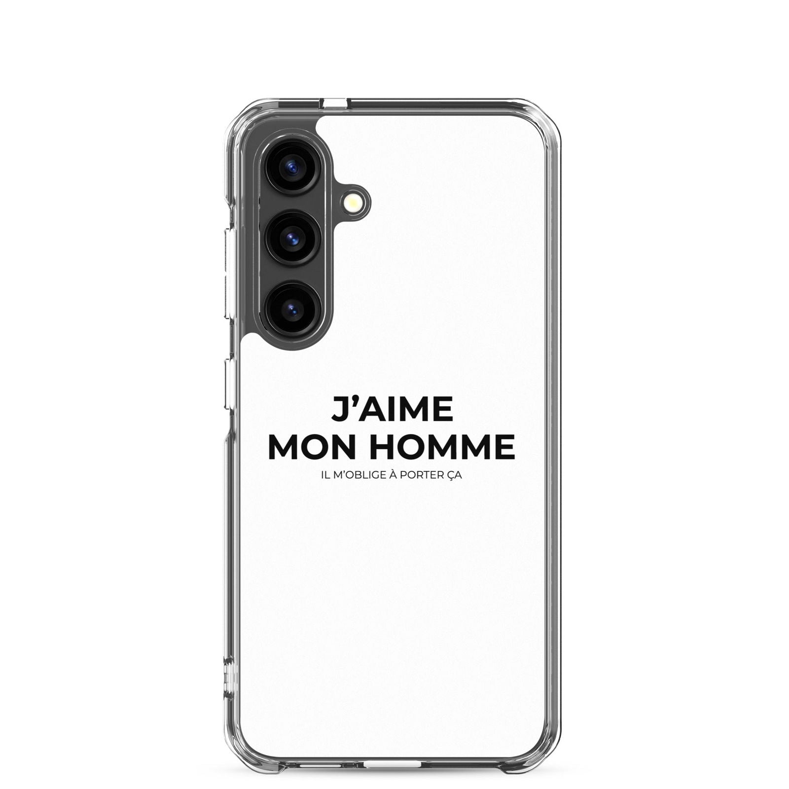 Coque Samsung J'aime mon homme il m'oblige à porter ça Samsung Galaxy S24 - Sedurro