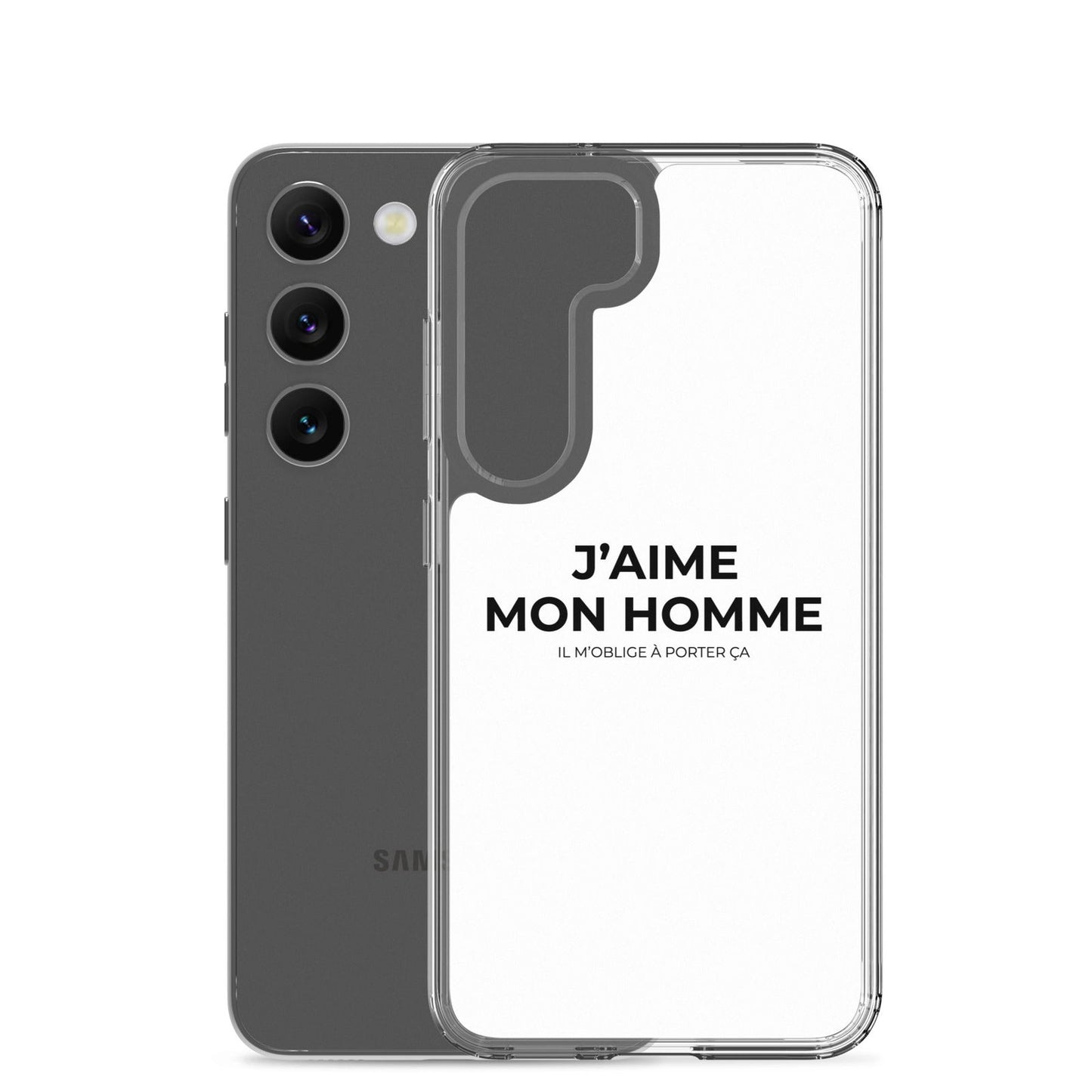 Coque Samsung J'aime mon homme il m'oblige à porter ça - Sedurro