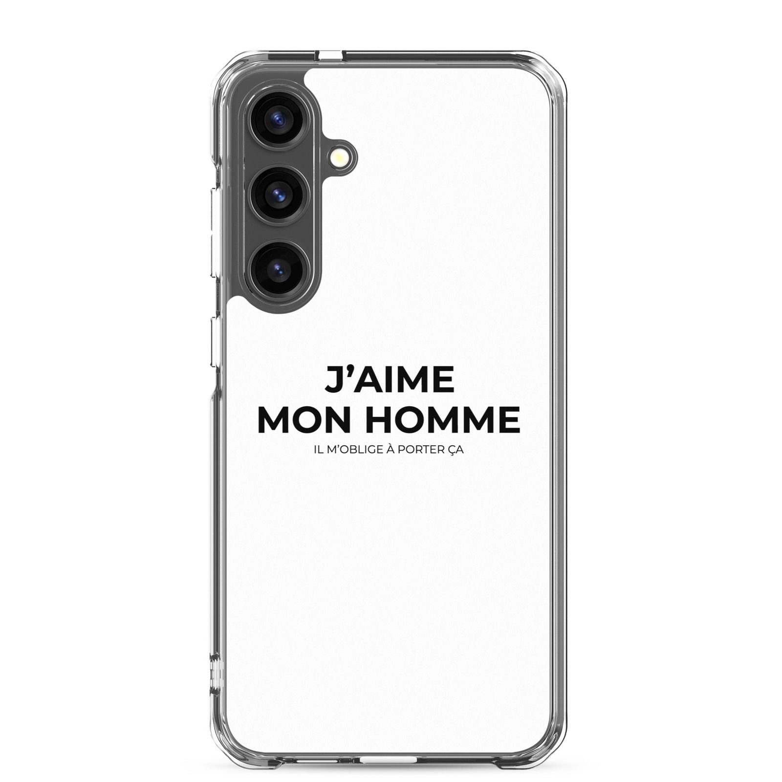 Coque Samsung J'aime mon homme il m'oblige à porter ça Samsung Galaxy S24 Plus - Sedurro