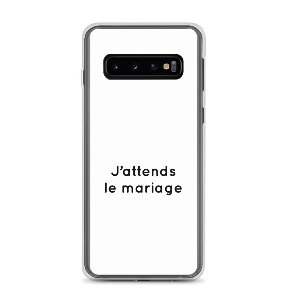Coque Samsung J'attends le mariage - Sedurro