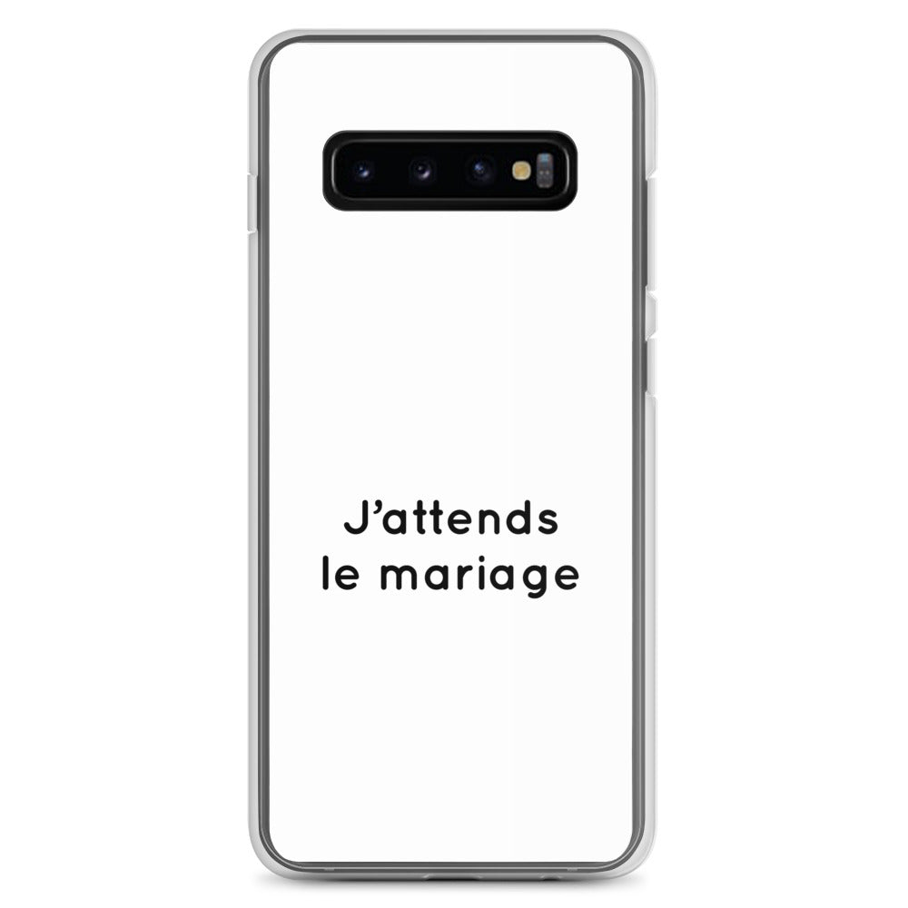 Coque Samsung J'attends le mariage - Sedurro