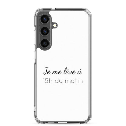 Coque Samsung Je me lève à 15h du matin Samsung Galaxy S24 Plus - Sedurro