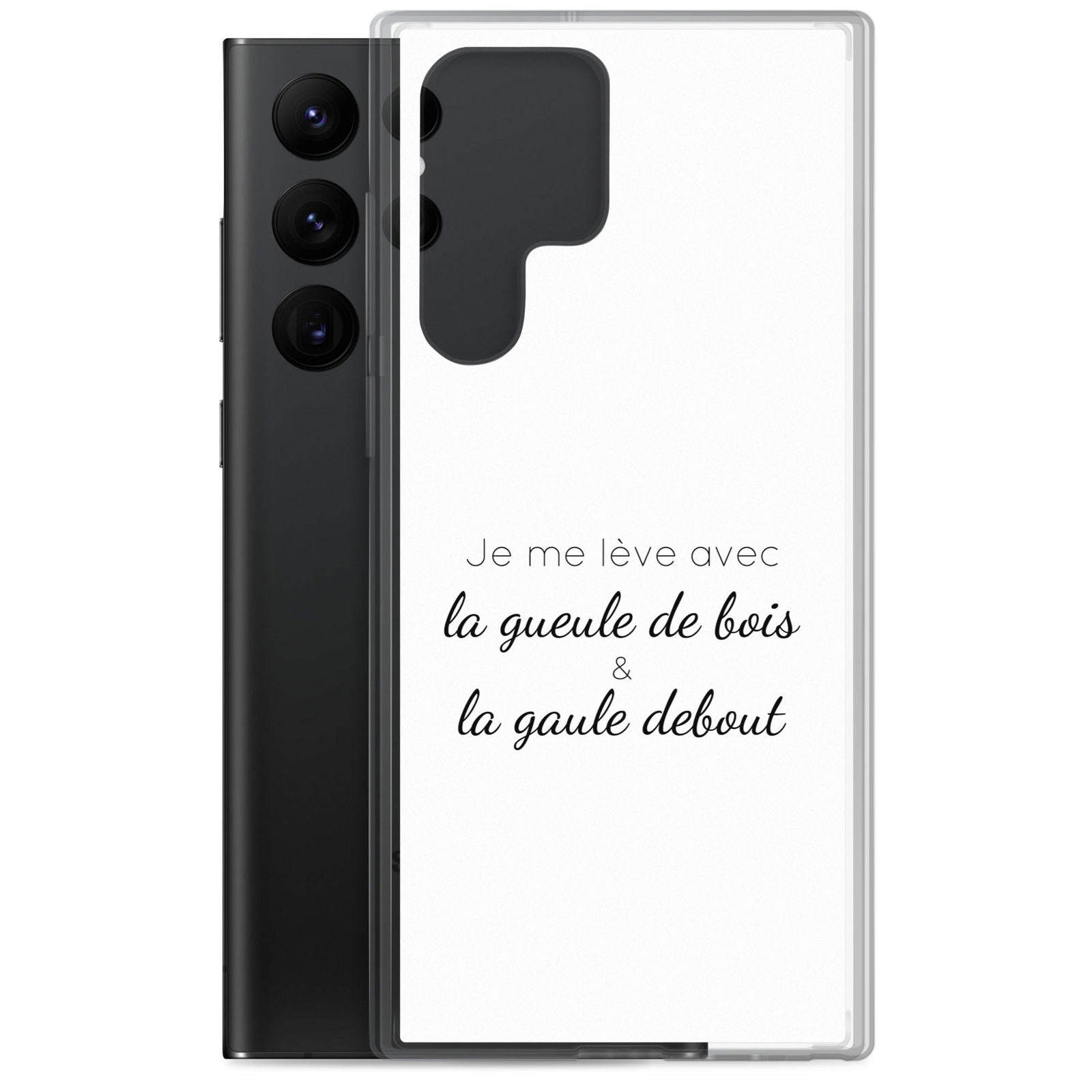 Coque Samsung Je me lève avec la gueule de bois et la gaule debout - Sedurro