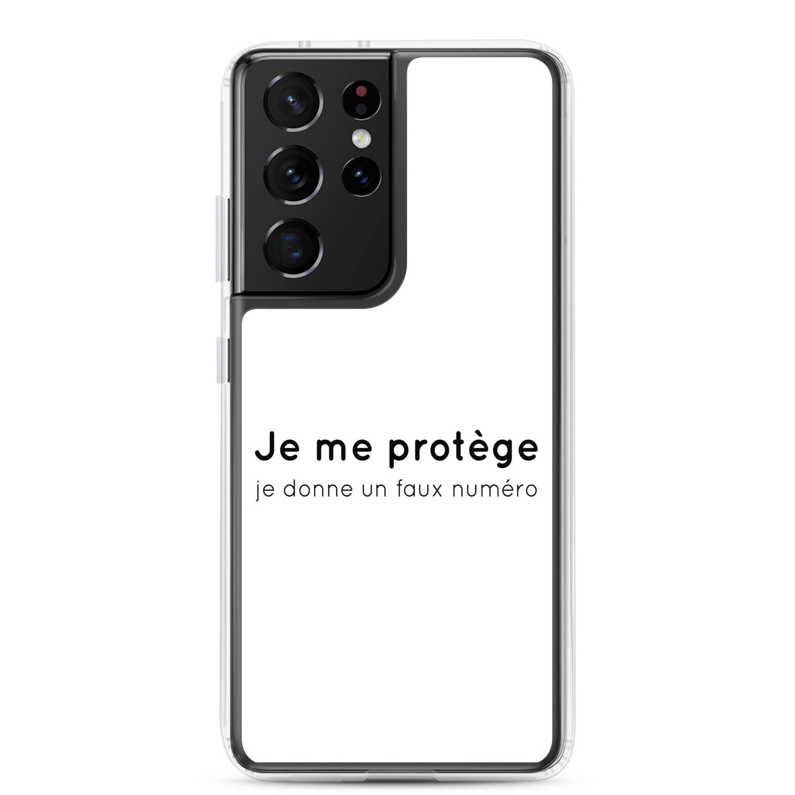 Coque Samsung Je me protège je donne un faux numéro Samsung Galaxy S21 Ultra - Sedurro