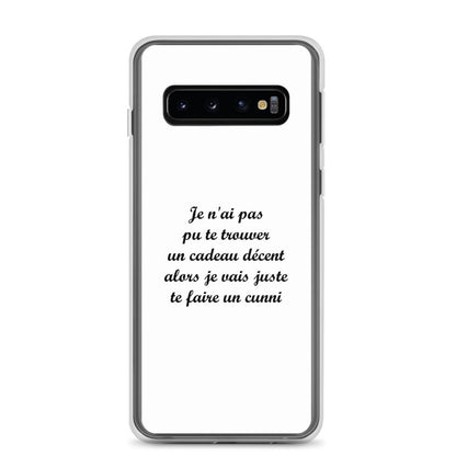 Coque Samsung Je n'ai pas pu te trouver un cadeau décent alors je vais juste te faire un cunni Samsung Galaxy S10 - Sedurro