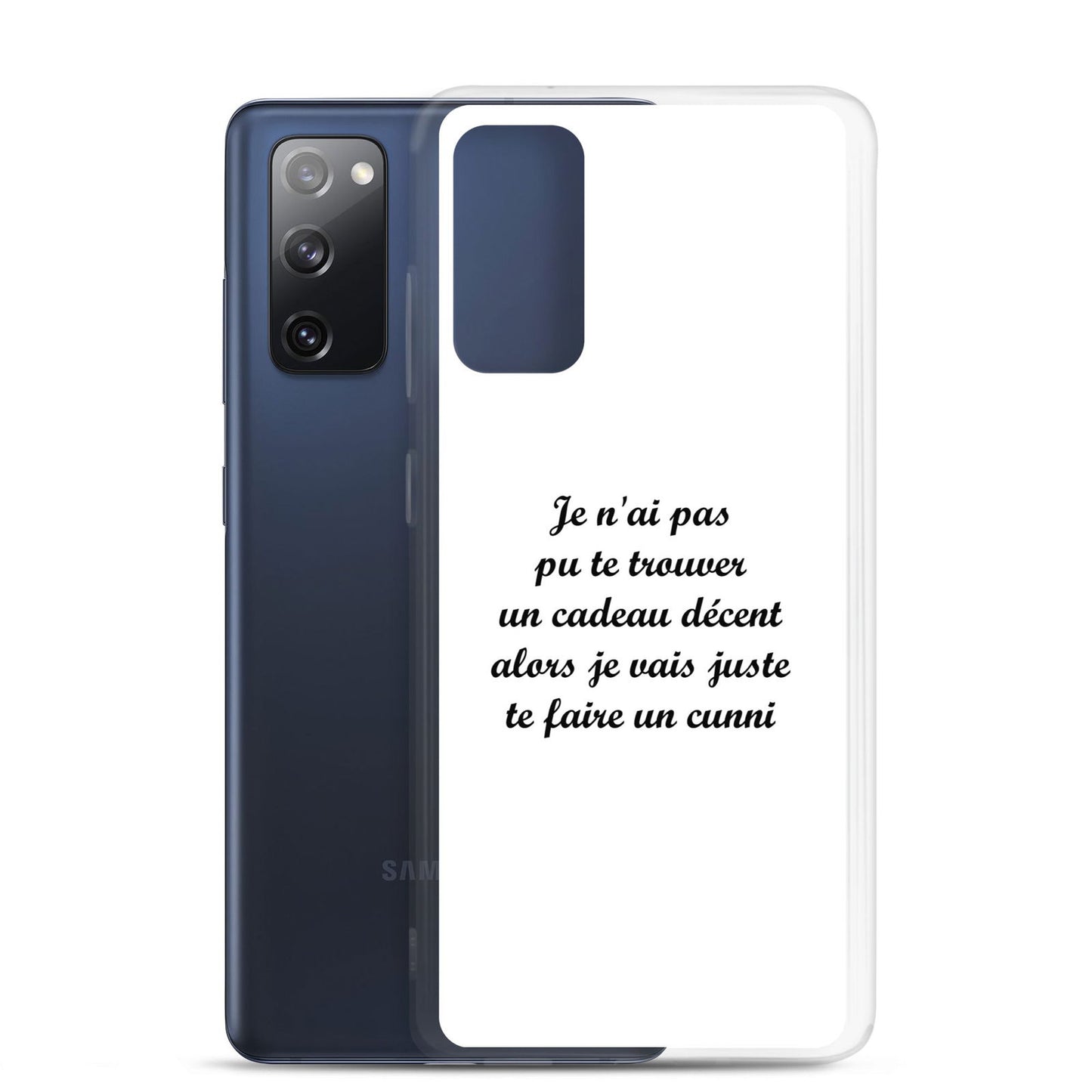 Coque Samsung Je n'ai pas pu te trouver un cadeau décent alors je vais juste te faire un cunni - Sedurro