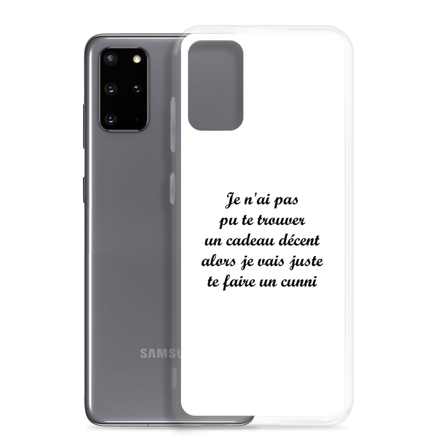 Coque Samsung Je n'ai pas pu te trouver un cadeau décent alors je vais juste te faire un cunni - Sedurro