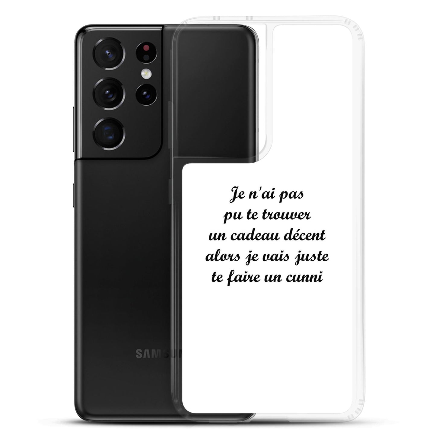Coque Samsung Je n'ai pas pu te trouver un cadeau décent alors je vais juste te faire un cunni - Sedurro