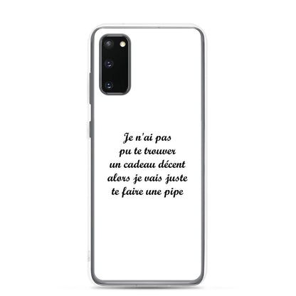 Coque Samsung Je n'ai pas pu te trouver un cadeau décent alors je vais juste te faire une pipe Samsung Galaxy S20 - Sedurro