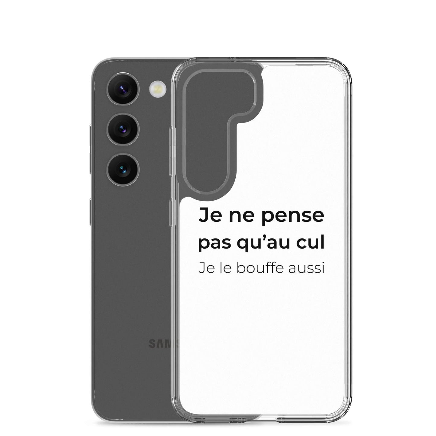 Coque Samsung Je ne pense pas qu'au cul je le bouffe aussi - Sedurro