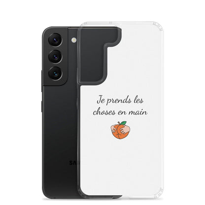Coque Samsung Je prends les choses en main - Sedurro