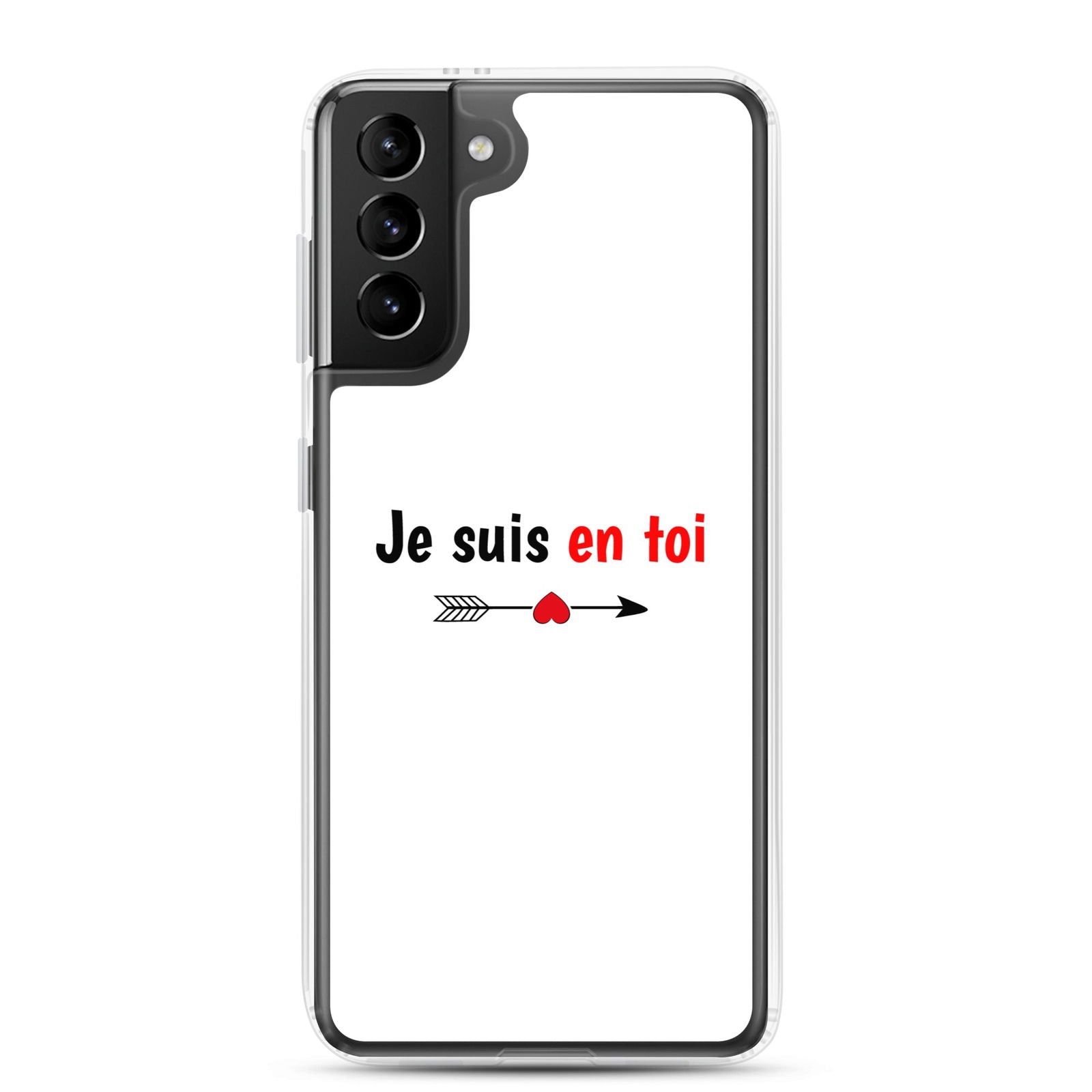 Coque Samsung Je suis en toi flèche cupidon Samsung Galaxy S21 Plus - Sedurro