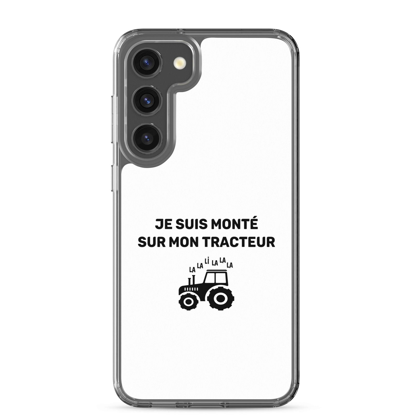 Coque Samsung Je suis monté sur mon tracteur - Sedurro
