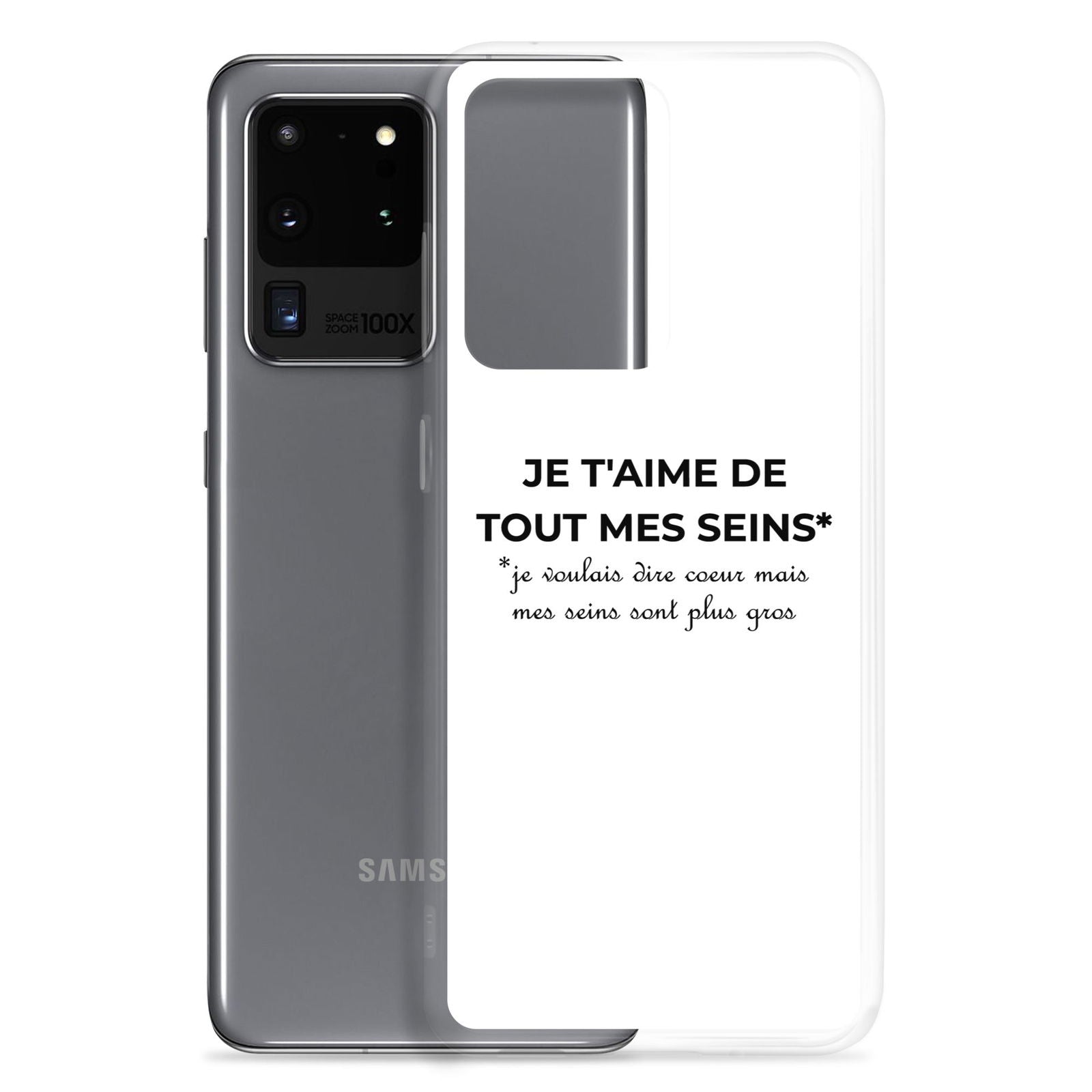 Coque Samsung Je t'aime de tout mes seins je voulais dire cœur mais mes seins sont plus gros - Sedurro