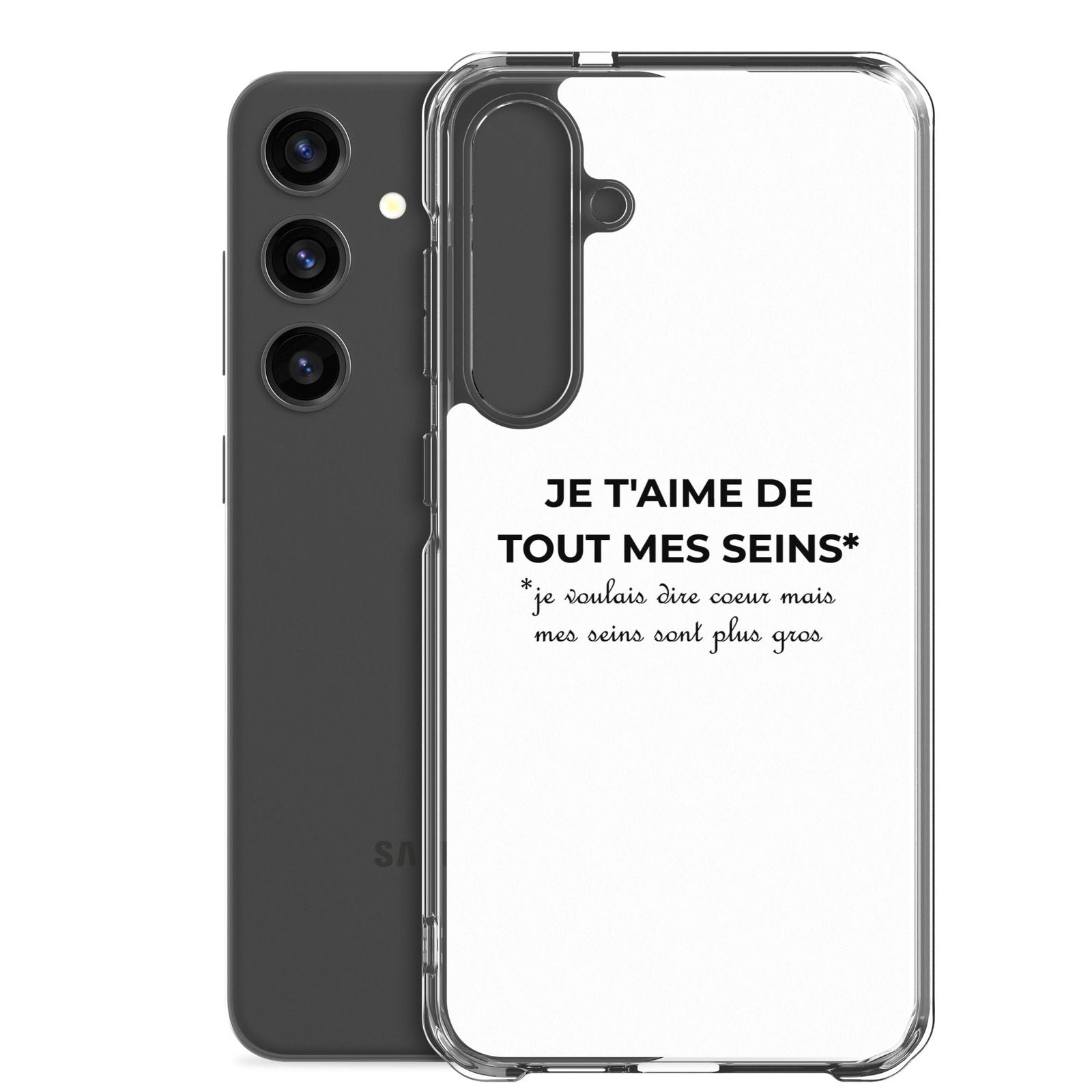 Coque Samsung Je t'aime de tout mes seins je voulais dire cœur mais mes seins sont plus gros - Sedurro