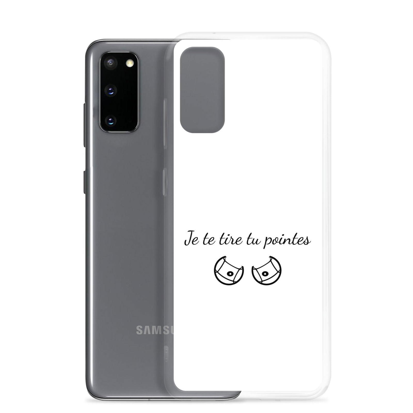 Coque Samsung Je te tire tu pointes - Sedurro